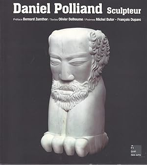 Daniel Polliand Sculpteur.