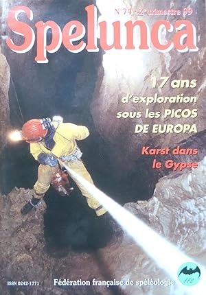 SPELUNCA Echos des profondeurs N° 74 2e trimestre 1999