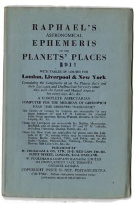 Bild des Verkufers fr RAPHAEL'S ASTRONOMICAL EPHEMERIS of the PLANETS' PLACES FOR 1911 with tables of houses for LONDON, LIVERPOOL & NEW YORK, containing the Longitudes of all the Planets daily and their Latitudes and Declinations for every other day, with the Lunar and Mutual Aspects for every day, etc. zum Verkauf von Reflection Publications