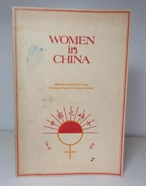 Women in China: Studies in Social Change and Feminism