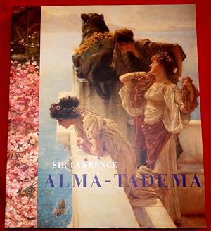 Seller image for Sir Lawrence Alma-Tadema. 1836-1912. for sale by Colophon Books (UK)