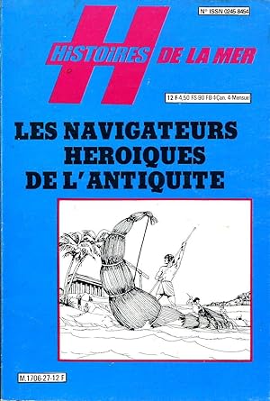Seller image for Histoire de la mer N 27 - Les navigateurs hroques de l'antiquit for sale by Sylvain Par