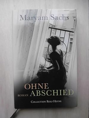 Seller image for Ohne Abschied. (Aus dem Franzsischen von Eliane Hagedorn). for sale by Antiquariat Steinwedel