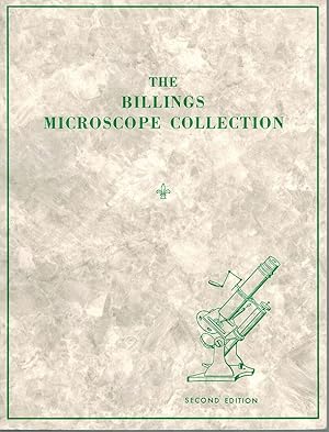 The Billings Microscope Collection of the Medical Museum - Armed Forces Institute of Pathology. S...