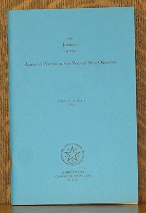 Bild des Verkufers fr THE JOURNAL OF THE AMERICAN ASSOCIATION OF VARIABLE STAR OBSERVERS - VOLUME 21 NO.1 - 1992 [JAAVSO] zum Verkauf von Andre Strong Bookseller