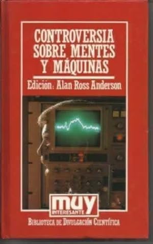 Seller image for CONTROVERSIA SOBRE MENTES Y MQUINAS for sale by Librera Cajn Desastre