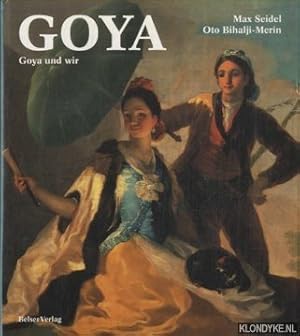 Image du vendeur pour Francisco Goya: Goya und wir mis en vente par Klondyke