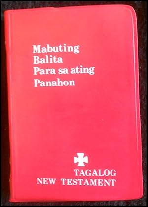 Bild des Verkufers fr Mabuting Balita Para Sa Ating Panahon Tagalog Popular Version New Testament zum Verkauf von ANTIQUARIAT Franke BRUDDENBOOKS