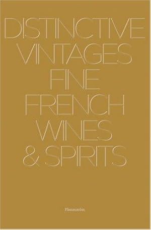 Distinctive Vintages Fine French Wines & Spirits