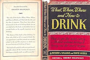 Image du vendeur pour What, When, Where, and How to Drink mis en vente par The Cary Collection