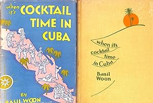 Seller image for When it's Cocktail Time in Cuba for sale by The Cary Collection