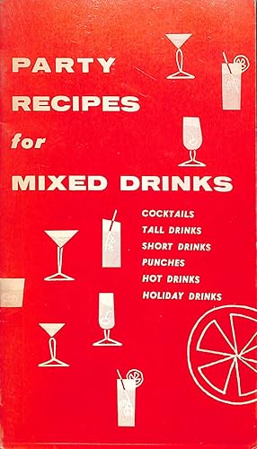 Party Recipes for Mixed Drinks