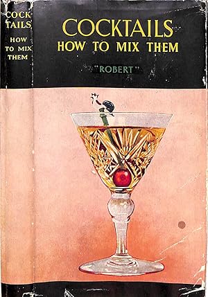 Seller image for Cocktails: How To Mix Them for sale by The Cary Collection