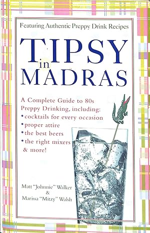 Tipsy In Madras