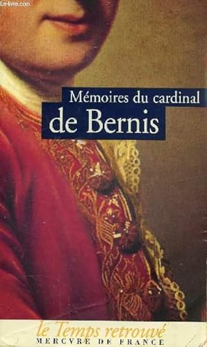 Bild des Verkufers fr MEMOIRES DU CARDINAL DE BERNIS zum Verkauf von Le-Livre