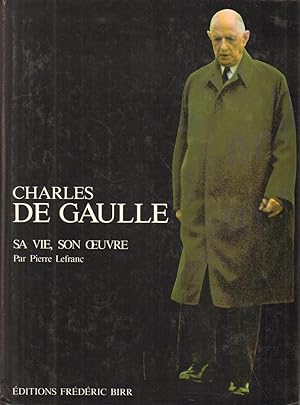 Immagine del venditore per Charles de Gaulle Sa vie, son ?uvre venduto da Di Mano in Mano Soc. Coop