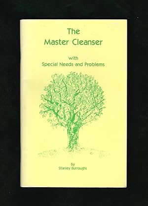 The Master Cleanser with Special Needs and Problems