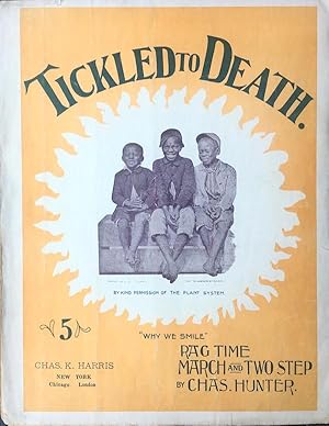 Tickled To Death (Ragtime March and Two Step)