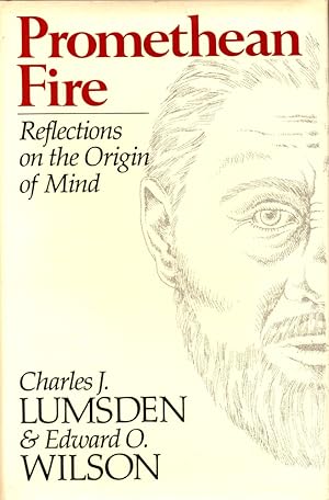 Promethean Fire: Reflections on the Origin of the Mind