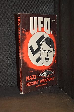 Seller image for UFO's; Nazi Secret Weapon? for sale by Burton Lysecki Books, ABAC/ILAB