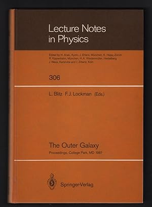 The Outer Galaxy: Proceedings of a Symposium Held in Honor of Frank J. Kerr at the University of ...