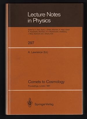 Comets to Cosmology: Proceedings of the Third IRAS Conference, Held at Queen Mary College, Univer...