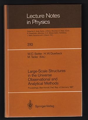 Large-Scale Structures in the Universe Observational and Analytical Methods: Proceedings of a Wor...
