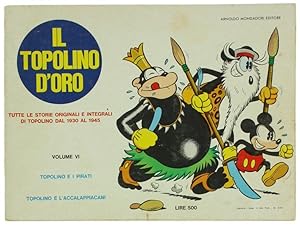IL TOPOLINO D'ORO volume VI - 1970. Copertina, dorso e interno in buono stato.: