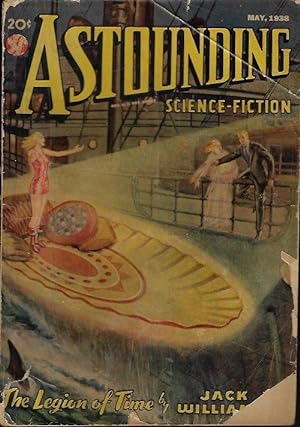 Imagen del vendedor de ASTOUNDING Science-Fiction: May 1938 ("The Legion of Time"; "Three Thousand Years!") a la venta por Books from the Crypt