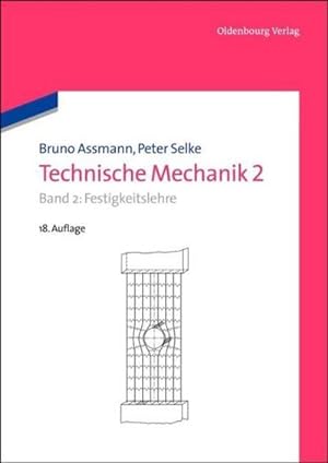 Bild des Verkufers fr Technische Mechanik 2 : Band 2: Festigkeitslehre zum Verkauf von AHA-BUCH GmbH