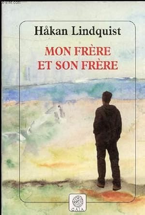 Image du vendeur pour MON FRERE ET SON FRERE mis en vente par Le-Livre