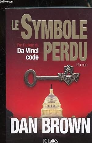 Image du vendeur pour LE SYMBOLE PERDU mis en vente par Le-Livre