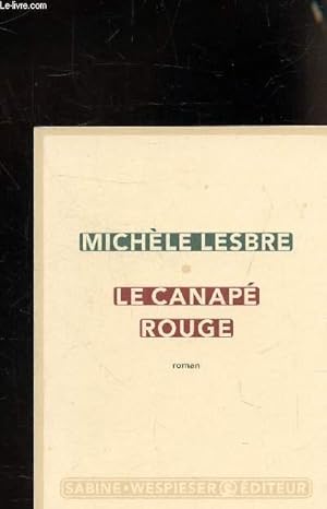 Seller image for LE CANAPE ROUGE for sale by Le-Livre