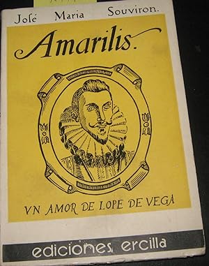 Bild des Verkufers fr Amarilis. Un amor de Lope de Vega zum Verkauf von Librera Monte Sarmiento