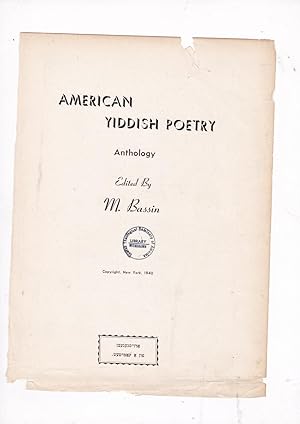 Bild des Verkufers fr American Yiddish Poetry Anthology. Amerikaner Yidishe Poesiye Antologiye zum Verkauf von Meir Turner