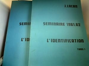 Seminaire 1961-62 . L Identification. Tole1 &T ome 2.