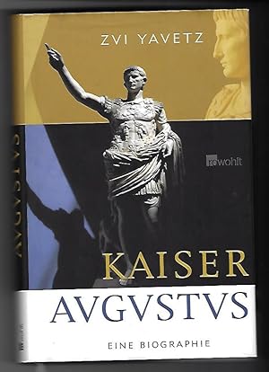 Bild des Verkufers fr Kaiser Augustus - eine Biographie. zum Verkauf von Versandantiquariat Boller