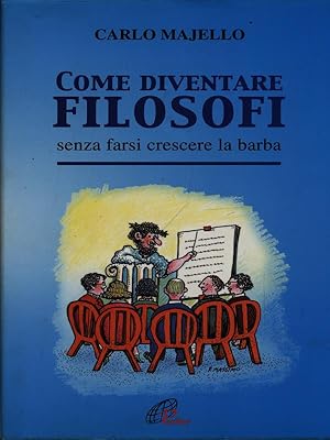 Come diventare filosofi