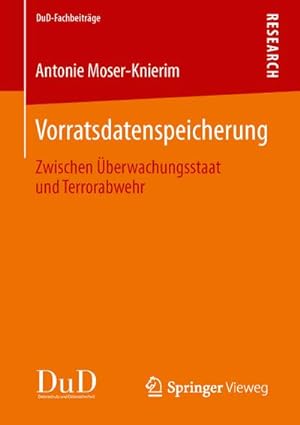 Seller image for Vorratsdatenspeicherung : Zwischen berwachungsstaat und Terrorabwehr for sale by AHA-BUCH GmbH