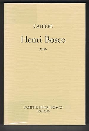 Cahiers Henri Bosco 39/40 Numéro spécial
