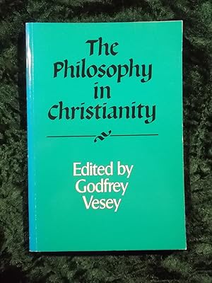 Imagen del vendedor de THE PHILOSOPHY IN CHRISTIANITY. a la venta por Gage Postal Books