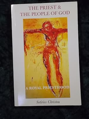 Immagine del venditore per THE PRIEST AND THE PEOPLE OF GOD: A ROYAL PRIESTHOOD venduto da Gage Postal Books