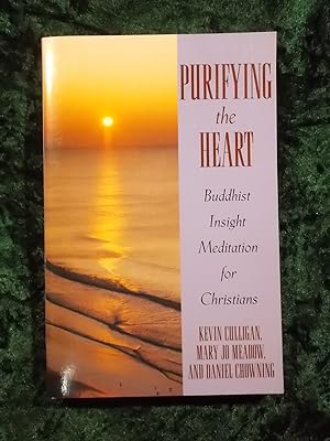 Bild des Verkufers fr PURIFYING THE HEART: BUDDHIST MEDITATION FOR CHRISTIANS zum Verkauf von Gage Postal Books