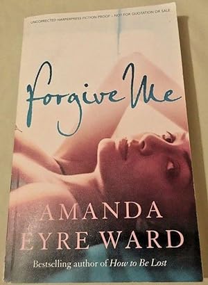 Seller image for FORGIVE ME for sale by Happyfish Books