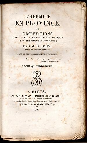L'hermite en province ou observations sur les moeurs et les usages français au commencement du XI...