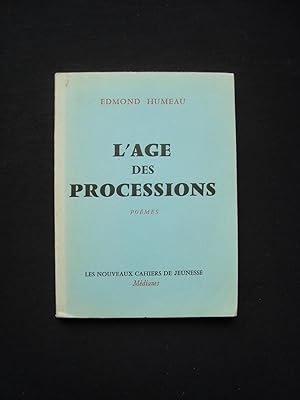 L' Âge des processions - poèmes -