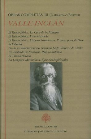 Imagen del vendedor de Obras completas, III: Narrativa y ensayo. Edicin de Javier Serrano Alonso y Carmen Vlchez Ruiz. Contenido: El Ruedo Ibrico. La Corte de los Milagros - El Ruedo Ibrico. Viva mi Dueo - El Ruedo Ibrico. Vsperas Setembrinas. Primera parte de Baza de Espadas - Fin de un Revolucionario. Segunda parte. Vsperas de Alcolea - Un Bastardo de Narizotas. Pgina histrica - El Trueno Dorado - La Lmpara Maravillosa. Ejercicios Espirituales. a la venta por Librera y Editorial Renacimiento, S.A.