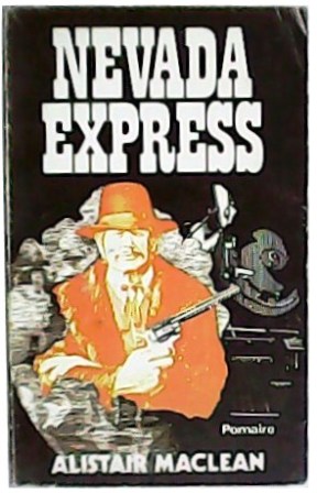 Seller image for Nevada express. Traduccin de Jos Cayuela. for sale by Librera y Editorial Renacimiento, S.A.