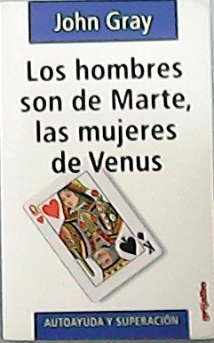 Seller image for Los Hombres Son de Marte, las Mujeres Son de Venus. Traduccin de Ramn Alonso. for sale by Librera y Editorial Renacimiento, S.A.