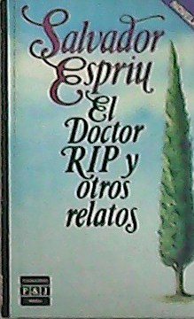 Seller image for El doctor RIP y otros relatos. for sale by Librera y Editorial Renacimiento, S.A.